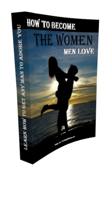 Product picture How to Become The Women That Men Love (MRR)