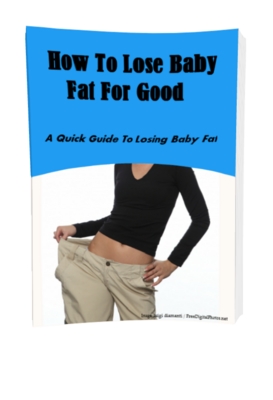 Product picture How To Lose Baby Fat For Good (MRR)